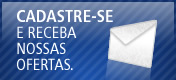 Cadastre-se e receba nossa ofertas